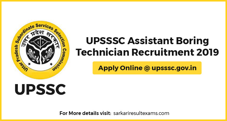 UPSSSC Assistant Boring Technician Recruitment 2019