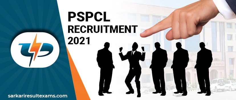 PSPCL Recruitment 2021 Apply Online for Technical & Non-Technical Posts