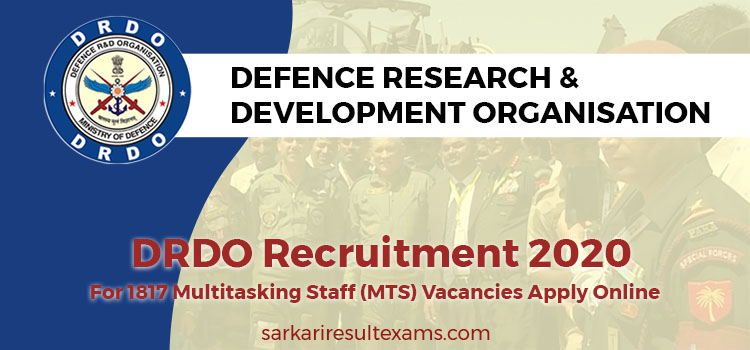 DRDO Recruitment 2020 For 1817 Multitasking Staff (MTS) Vacancies Apply Online