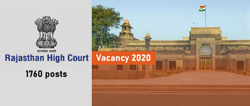 Rajasthan High Court Vacancy 2020 – HCRAJ (राजस्थान उच्च न्यायालय) 1760 Jr Assistant & Clerk (Gr 2) Bharti