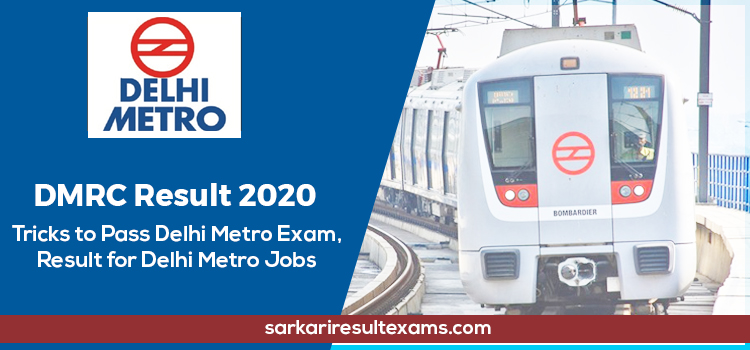 Check DMRC Result Date 2020 – Delhi Metro CRA Maintainer Result @delhimetrorail.com