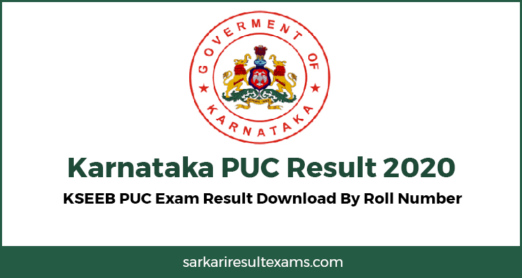 Karnataka PUC Result 2020 – KSEEB PUC Exam Result Download By Roll Number