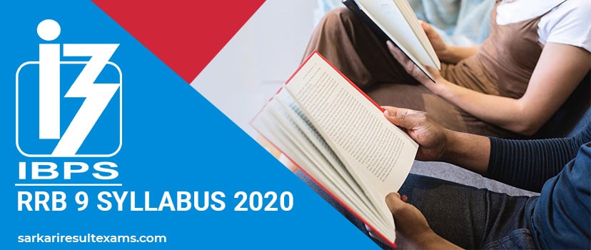 IBPS RRB 9 Syllabus 2020 – New Syllabus for RRB Office Assistant Vacancy at ibps.in