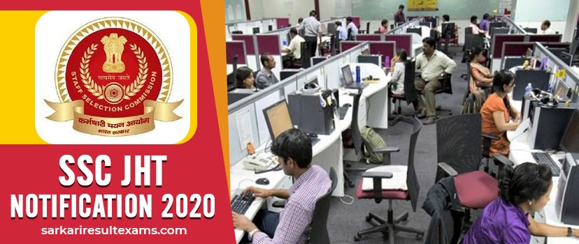 SSC JHT Notification 2020: Apply Online for 283 Vacancies at ssc.nic.in