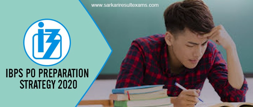 IBPS PO 2020 Preparation – “How to Conduct Studies For IBPS Bank PO Exam”?
