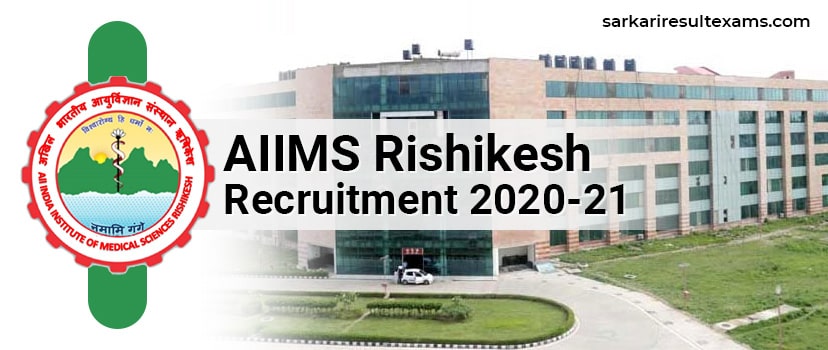 AIIMS Rishikesh Recruitment 2021: Apply Online for 33 Faculty (SC/ST) Jobs