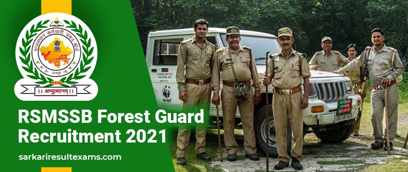 RSMSSB Forest Guard Recruitment 2021 Apply Online: 1128 Forest Guard & Forester Jobs