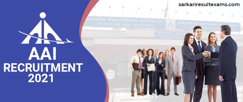 AAI Recruitment 2021 Apply Online for 368 Junior Executive & Other Jobs