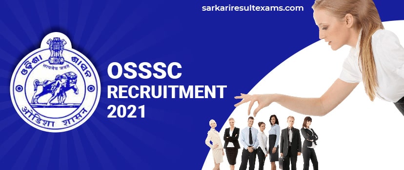 OSSSC Recruitment 2021: Online Forms for 6432 Nursing Officer Jobs at osssc.gov.in