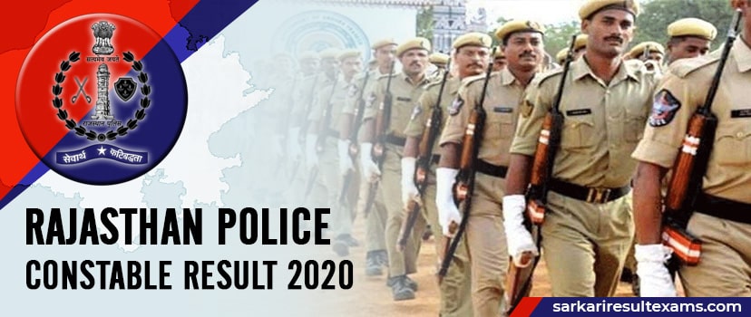Rajasthan Police Constable Result 2020 (राजस्थान पुलिस परीक्षा परिणाम) for 5438 Post Check Cut Off, Merit List
