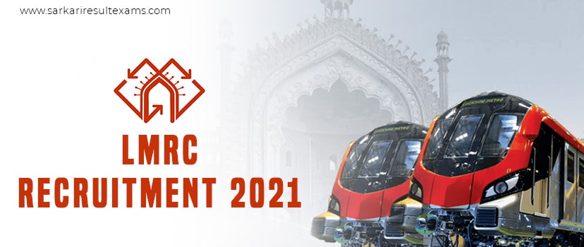 LMRC Recruitment 2021: 292 SC/TO, Maintainer, & other Jobs Apply Online Before 02.04.2021