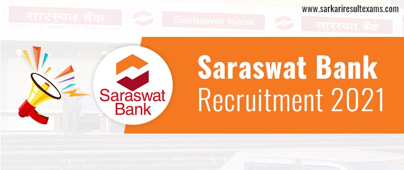 Saraswat Bank Recruitment 2021 Apply Online for 150 Junior Officer (Grade B) Jobs Before 19.03.2021