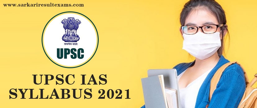 UPSC IAS Syllabus 2021 Download – UPSC Civil Services Exam Pck the attern Hindi & English Pdf