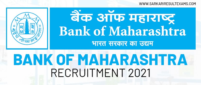 Bank of Maharashtra Recruitment 2021- Apply Online for BOM 150 Generalist Officer (GO) Positions