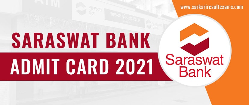 Download Saraswat Bank Admit Card 2021 – Junior Officer Exam Hall Ticket